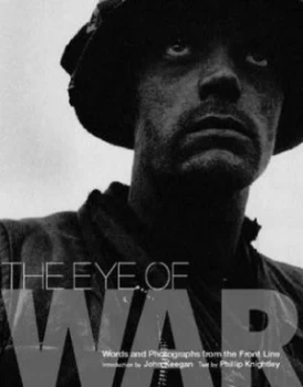 Image of The Eye of War by Phillip Knightley Hardback