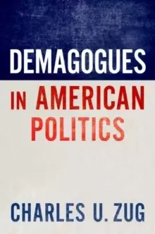 Image of Demagogues in American Politics