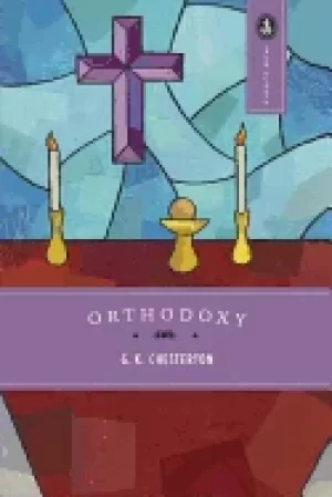 Image of orthodoxy the enduring masterpiece of the most brilliant and scintillating