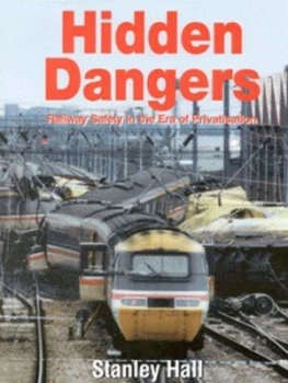 Image of Hidden Dangers by Stanley Hall Hardback