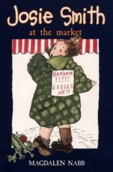 Image of Josie Smith at the Market by Magdalen Nabb and Pirkko Vainio Paperback