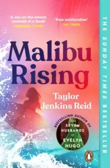 Image of Malibu Rising : From the Sunday Times bestselling author of CARRIE SOTO IS BACK