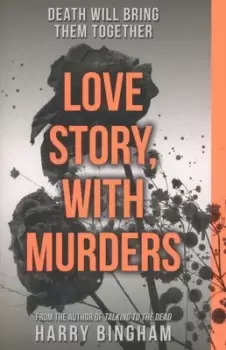 Image of Love story, with murders - Harry Bingham - Paperback - Used