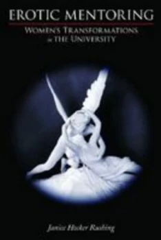 Image of Erotic Mentoring by Janice Rushing Paperback
