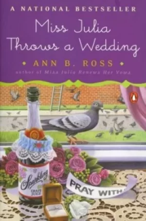 Image of Miss Julia Throws a Wedding by Ann B. Ross