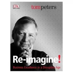 Image of Reimagine by Tom Peters