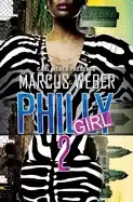 Image of philly girl 2 carl weber presents