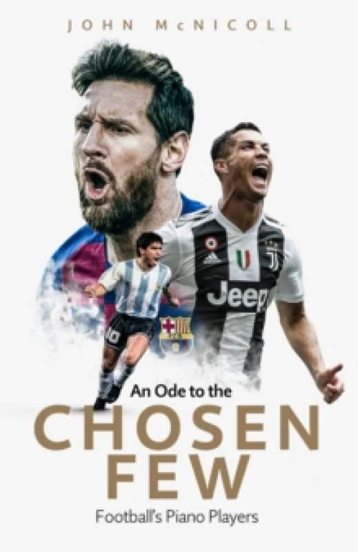 Image of An Ode to the Chosen Few : Football's Piano Players Hardback