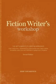 Image of Fiction Writers Workshop by Josip Novakovich Book
