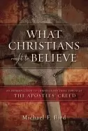 Image of what christians ought to believe an introduction to christian doctrine thro