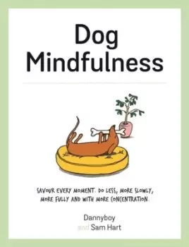 Image of Dog Mindfulness by Sam Hart