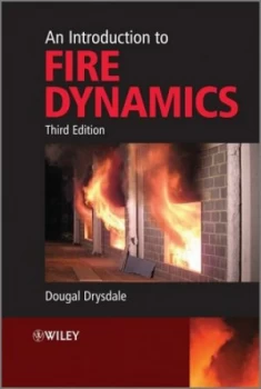 Image of An Introduction to Fire Dynamics by Dougal Drysdale Book