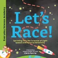 Image of lets race understand einsteins special relativity through fun and exciting