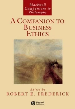 Image of A Companion to Business Ethics by Robert E. Frederick Paperback