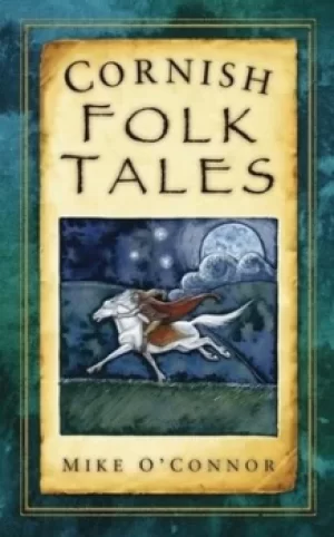 Image of Cornish folk tales by Mike O'Connor