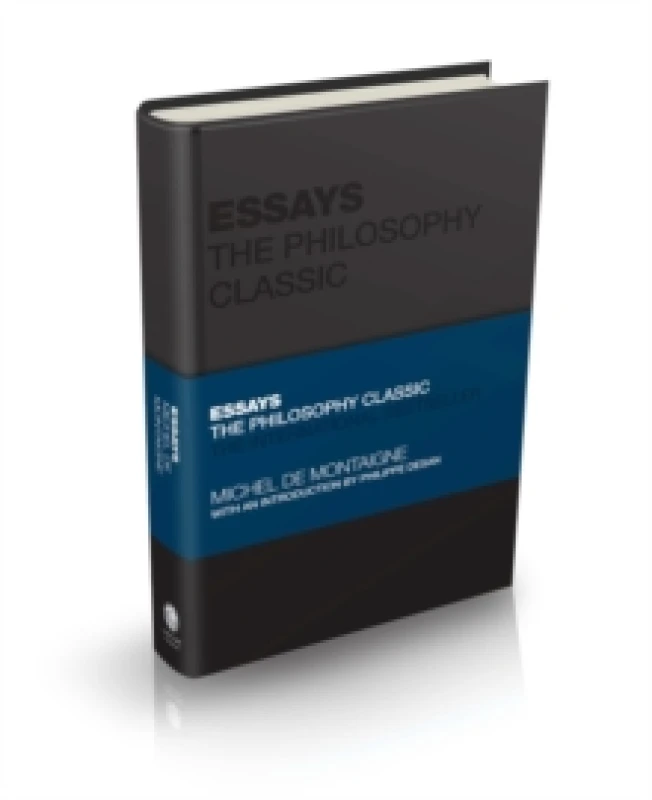 Image of Essays by Montaigne : The Philosophy Classic Hardback
