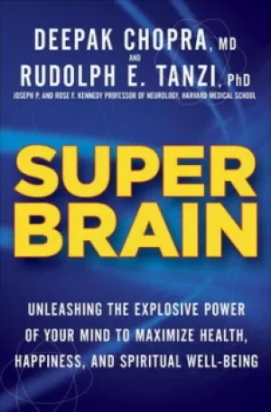 Image of Super brain by Rudolph E. Tanzi, Ph.D.