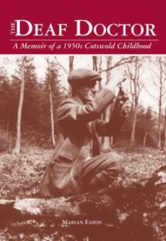 Image of The Deaf Doctor by Marian Eason Hardback