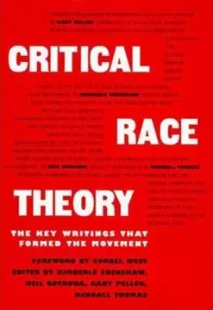 Image of Critical Race Theory by Kimberle Crenshaw