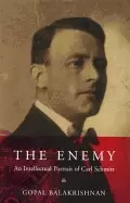 Image of enemy an intellectual portrait of carl schmitt