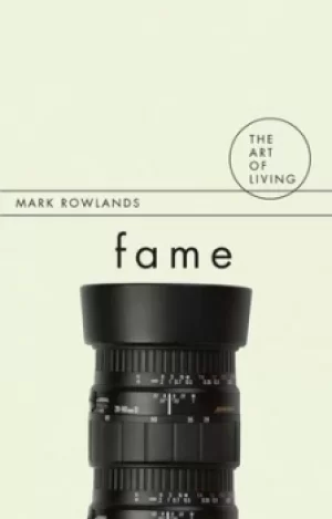 Image of Fame by Mark Rowlands