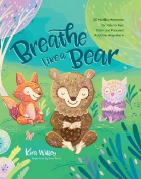Image of Breathe like a bear by Kira Willey