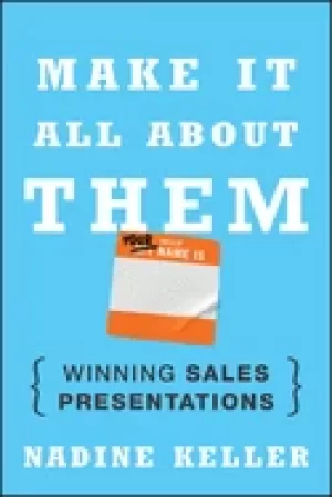 Image of make it all about them winning sales presentations