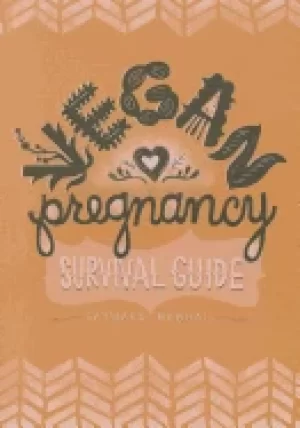 Image of vegan pregnancy survival guide