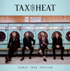 Image of Change Your Position by Tax the Heat CD Album