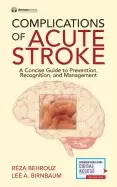 Image of complications of acute stroke a concise guide to prevention recognition and