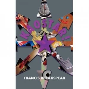 Image of Kaostar by Francis H Breakspear and Dave Evans Paperback