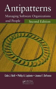 Image of AntipatternsManaging Software Organizations and People Second Edition