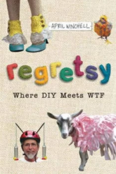 Image of Regretsy by April Winchell Paperback