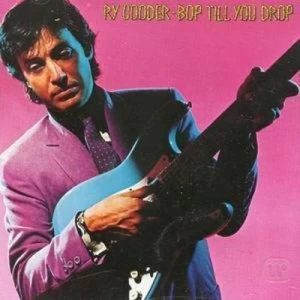 image of Bop Till You Drop by Ry Cooder CD Album