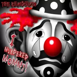 image of I Murdered Mommy by The Residents CD Album