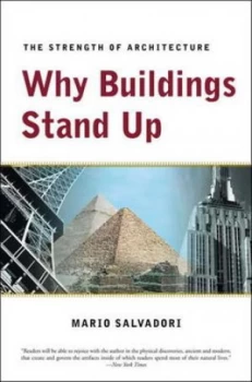 Image of Why Buildings Stand up by Mario Salvadori Paperback