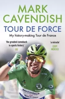 Image of Tour de Force : My history-making Tour de France