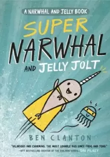 Image of Super Narwhal and Jelly Jolt (Narwhal and Jelly 2)