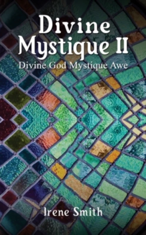 Image of Divine Mystique II. Paperback. By Irene Smith Books