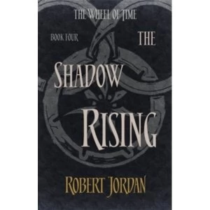 Image of The Shadow Rising : Book 4 of the Wheel of Time