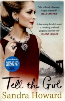 Image of Tell the Girl by Sandra Howard Paperback