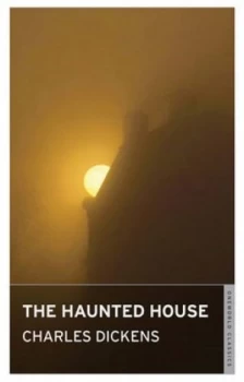 Image of The Haunted House by Dickens Paperback