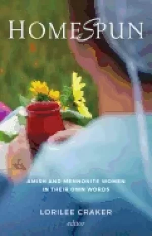 Image of homespun amish and mennonite women in their own words