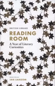 Image of Reading Room : A Year of Literary Curiosities