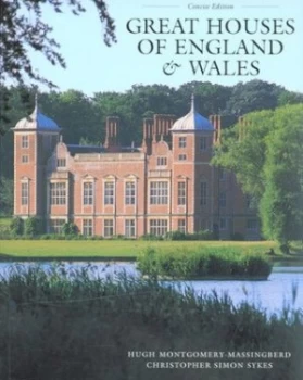Image of Great Houses of England and Wales by Hugh Montgomery-Massingberd and Christopher Simon Sykes Book
