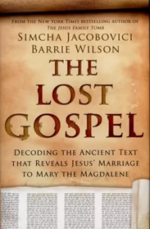 Image of The lost gospel by Simcha Jacobovici