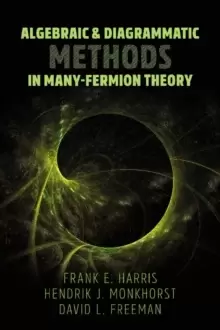 Image of Algebraic and Diagrammatic Methods in Many-Fermion Theory