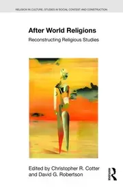 Image of After World Religions Reconstructing Religious Studies