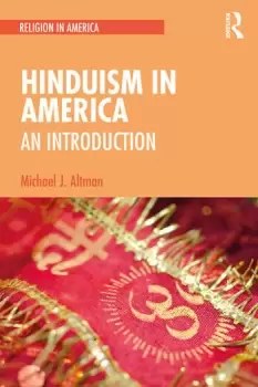 Image of Hinduism in America An Introduction