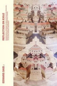 Image of Reflections on Exile and Other Essays by Edward W. Said Paperback
